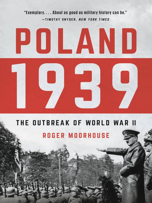 Title details for Poland 1939 by Roger Moorhouse - Available